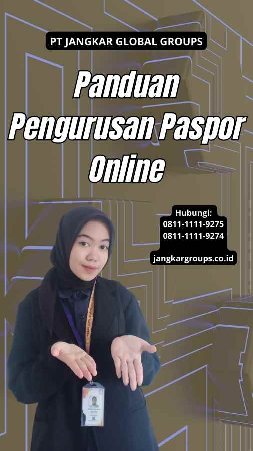 Panduan Pengurusan Paspor Online