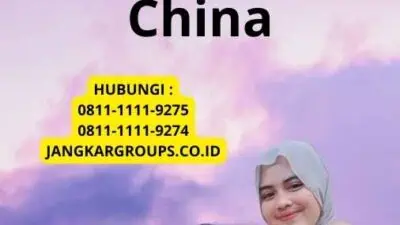 Panduan Visa Kerja Ke China