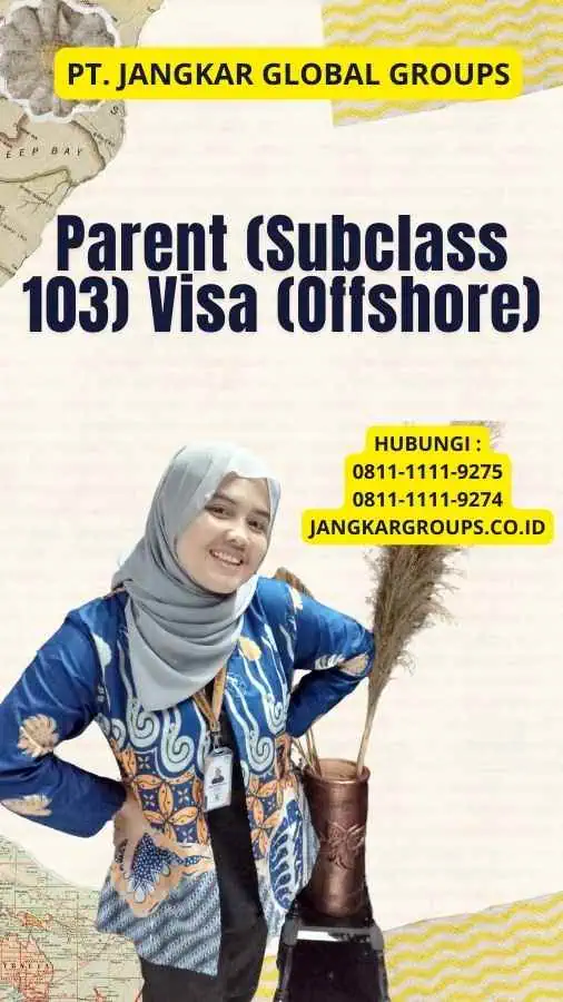 Parent (Subclass 103) Visa (Offshore)