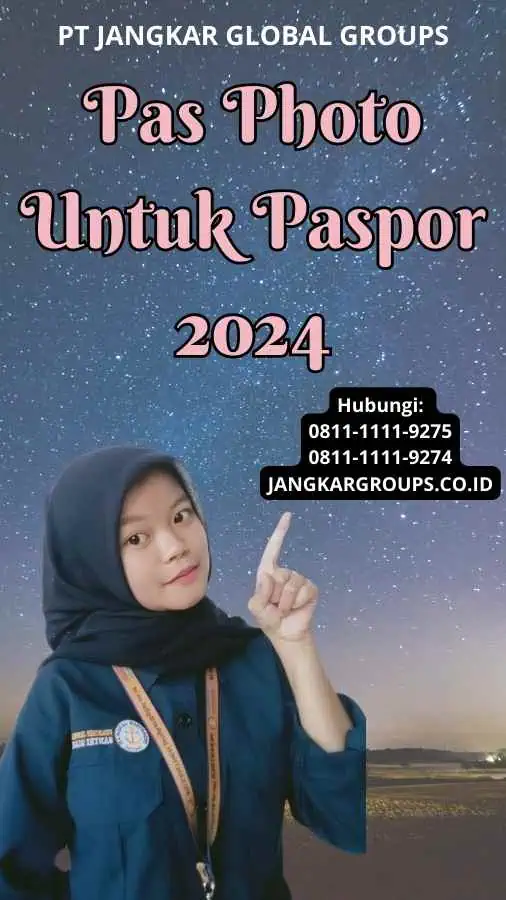 Pas Photo Untuk Paspor 2024