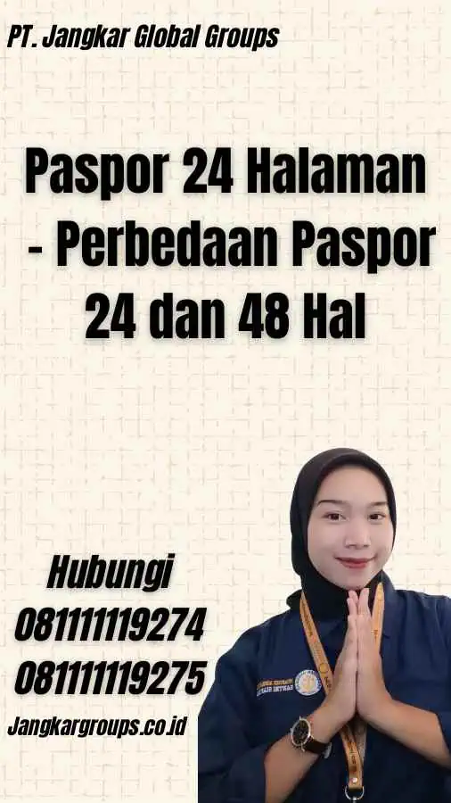 Paspor 24 Halaman - Perbedaan Paspor 24 dan 48 Hal