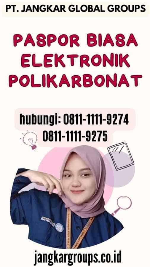 Paspor Biasa Elektronik Polikarbonat