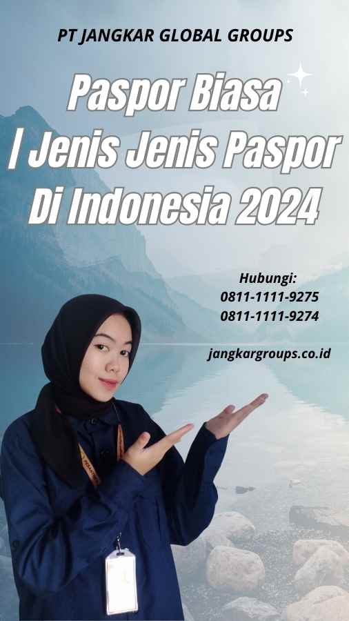 Paspor Biasa Jenis Jenis Paspor Di Indonesia 2024