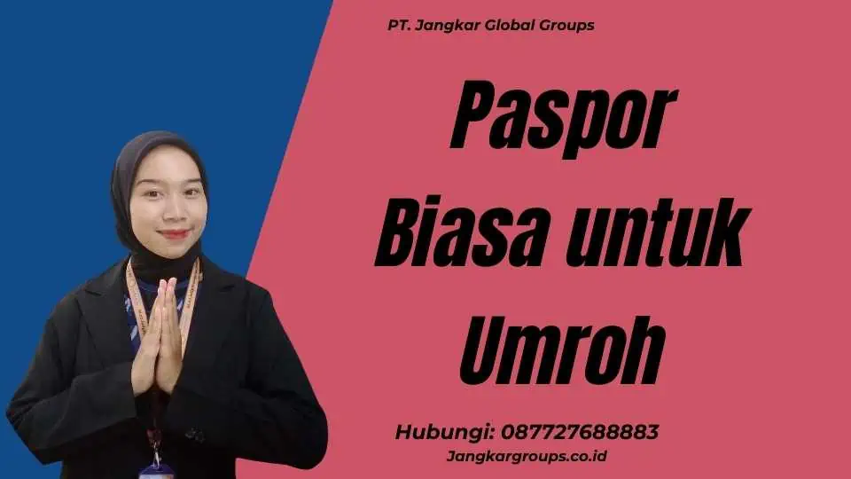 Paspor Biasa untuk Umroh