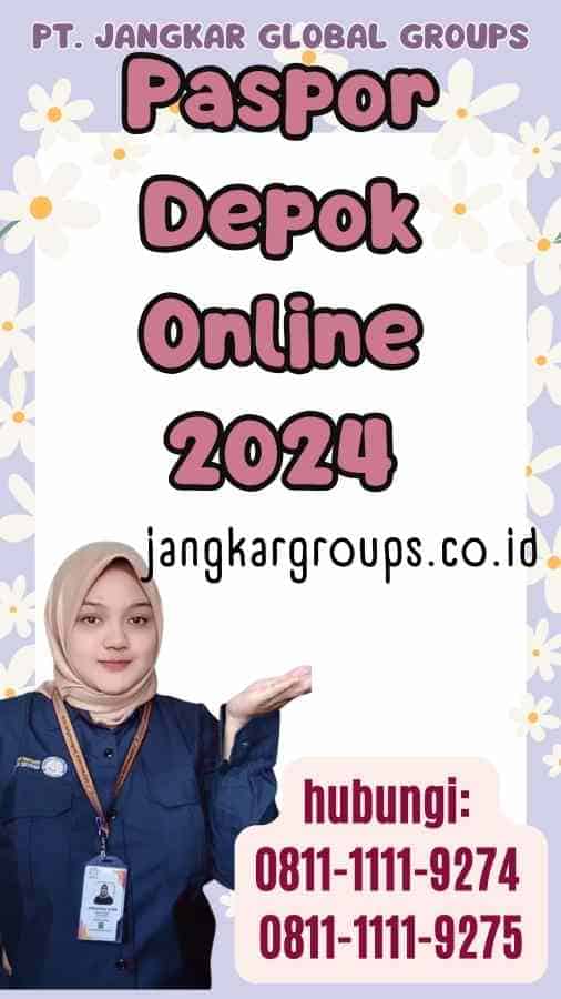 Paspor Depok Online 2024