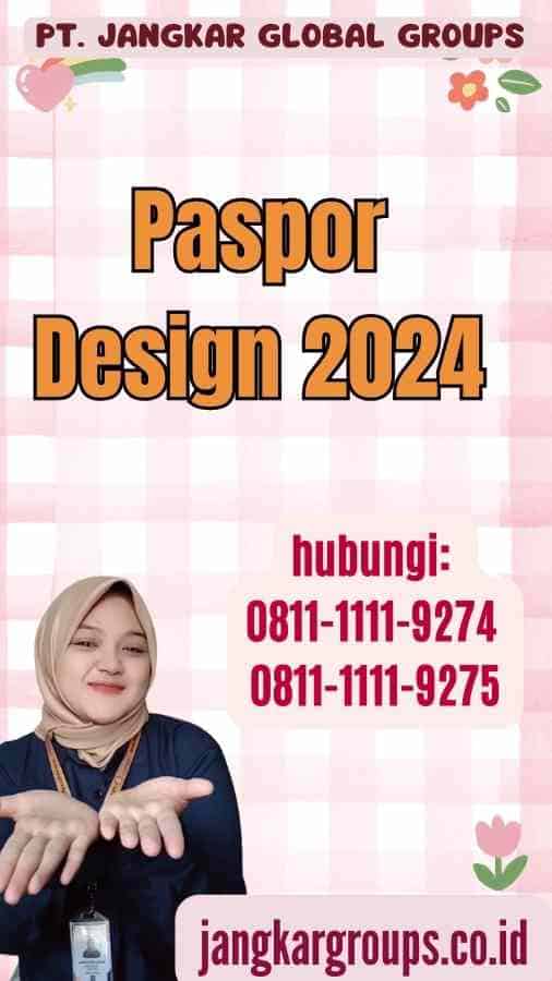 Paspor Design 2024