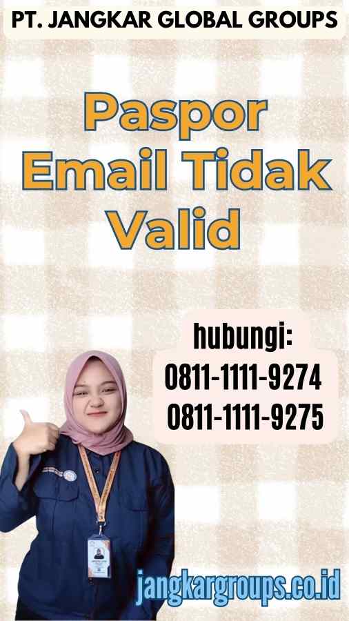 Paspor Email Tidak Valid