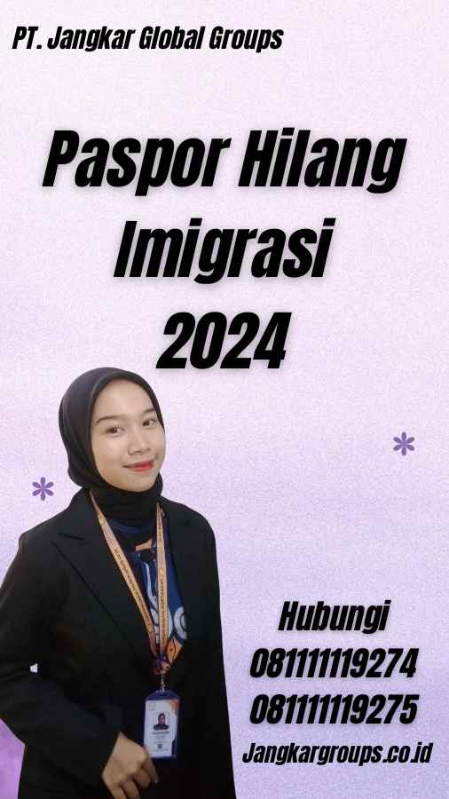 Paspor Hilang Imigrasi 2024