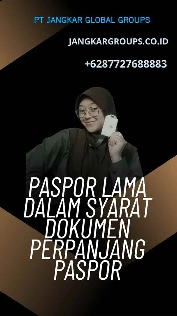 Paspor Lama dalam Syarat Dokumen Perpanjang Paspor