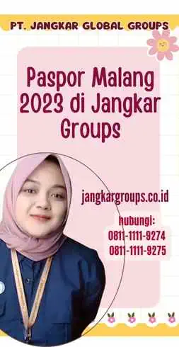 Paspor Malang 2023 di Jangkar Groups