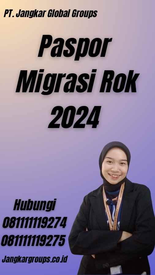 Paspor Migrasi Rok 2024