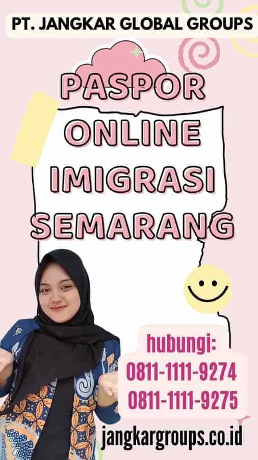 Paspor Online Imigrasi Semarang