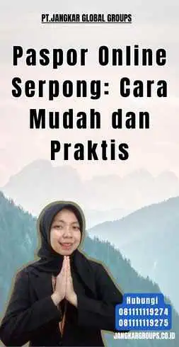 Paspor Online Serpong Cara Mudah dan Praktis