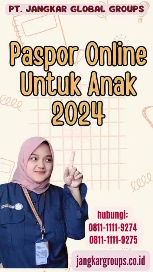 Paspor Online Untuk Anak 2024