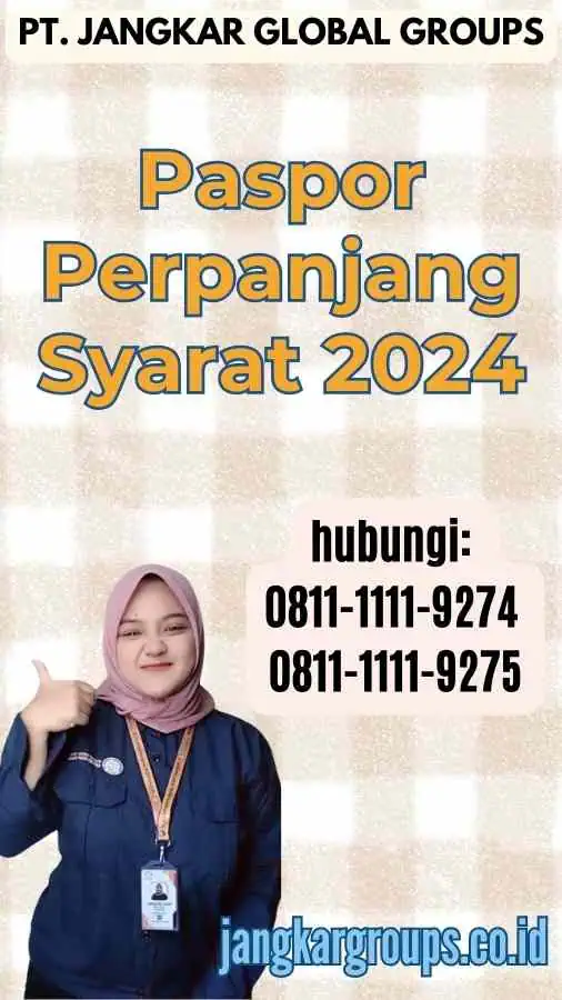 Paspor Perpanjang Syarat 2024