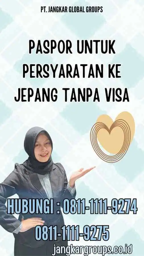 Paspor - Persyaratan ke Jepang Tanpa Visa