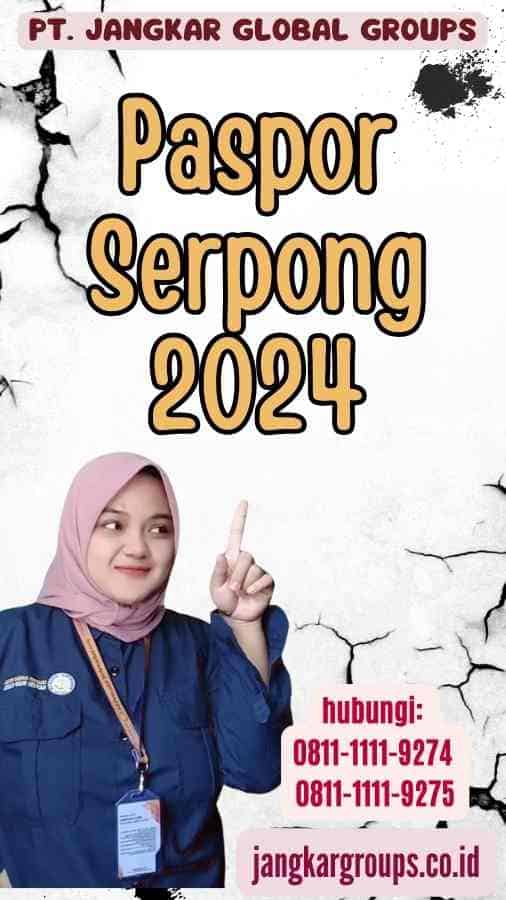 Paspor Serpong 2024