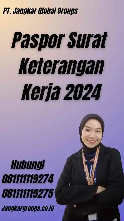 Paspor Surat Keterangan Kerja 2024