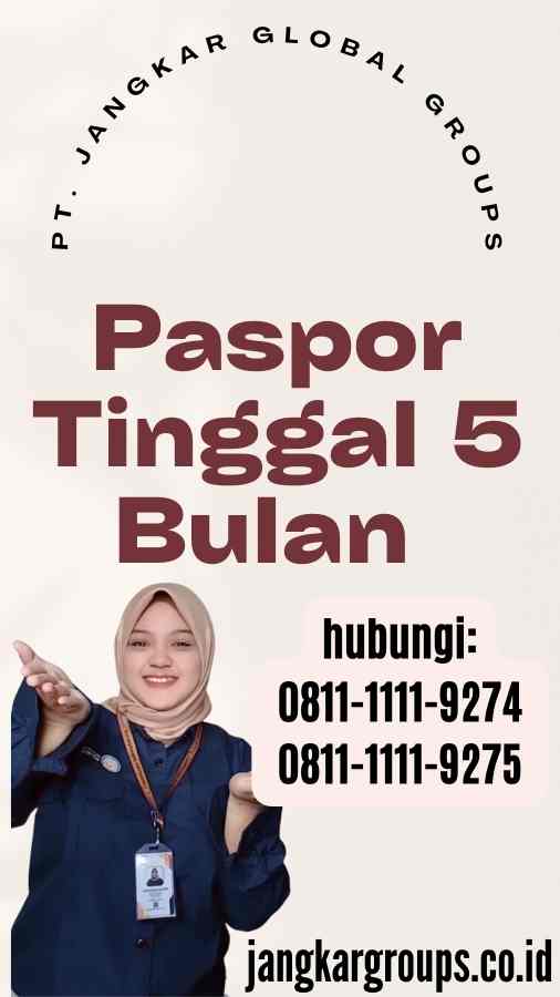 Paspor Tinggal 5 Bulan