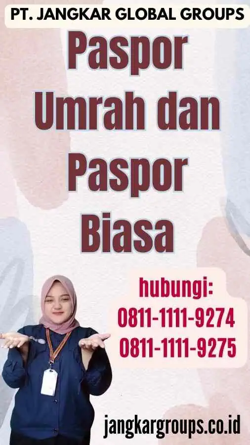 Paspor Umrah dan Paspor Biasa