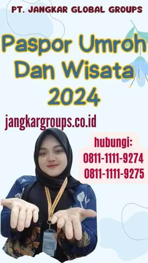 Paspor Umroh Dan Wisata 2024