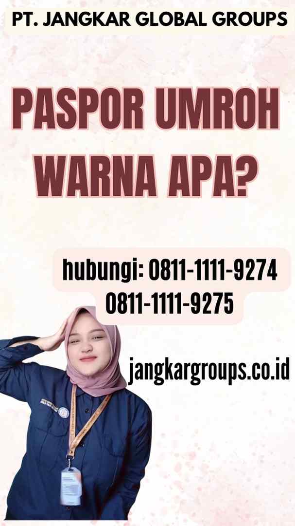 Paspor Umroh Warna Apa