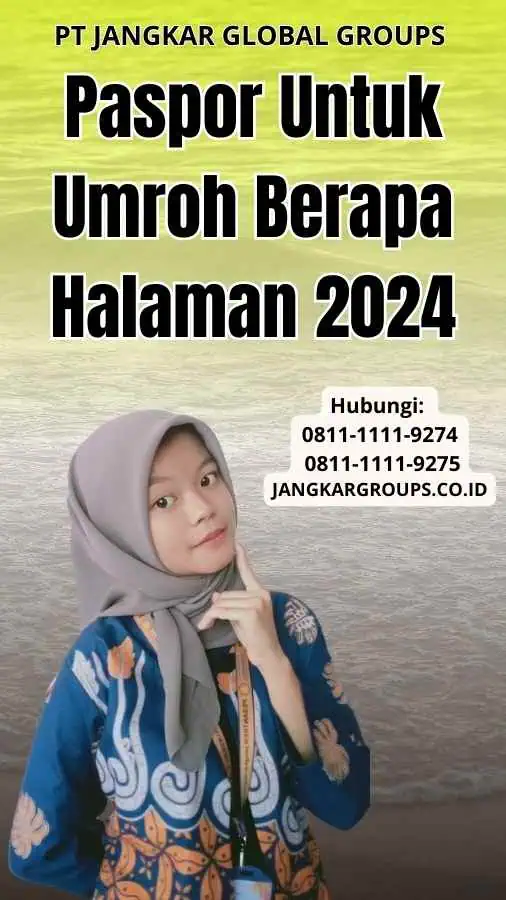 Paspor Untuk Umroh Berapa Halaman 2024