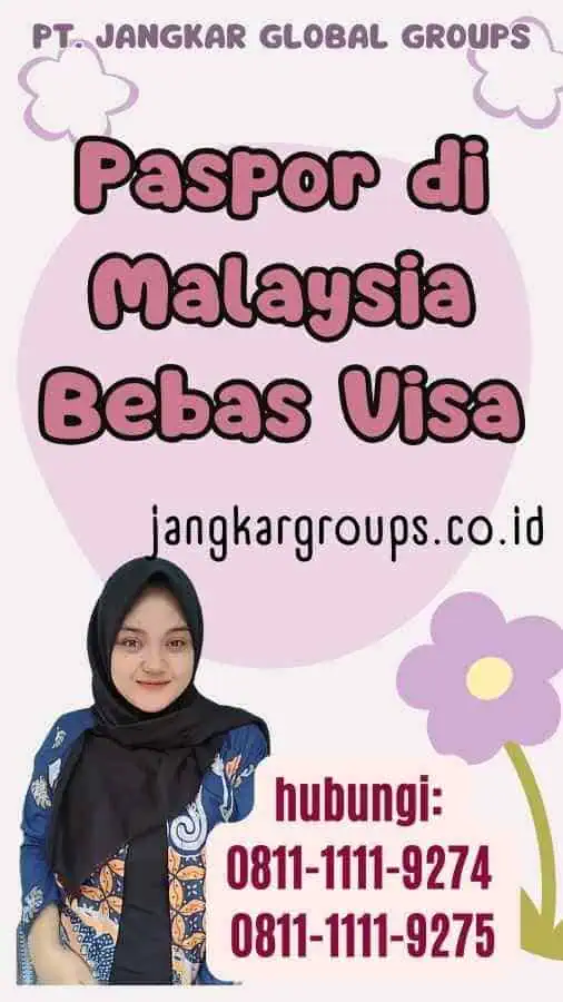 Paspor di Malaysia Bebas Visa