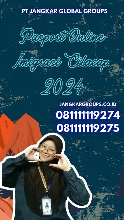 Pasport Online Imigrasi Cilacap 2024