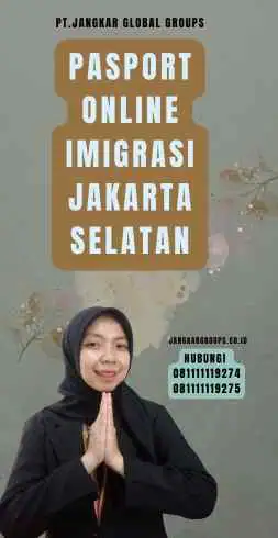 Pasport Online Imigrasi Jakarta Selatan