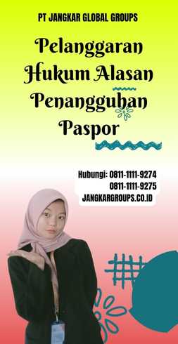 Pelanggaran Hukum Alasan Penangguhan Paspor