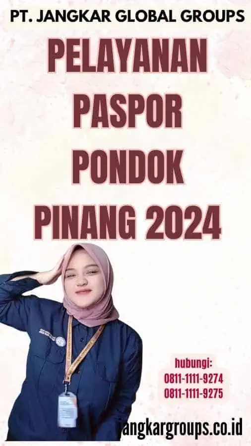 Pelayanan Paspor Pondok Pinang 2024