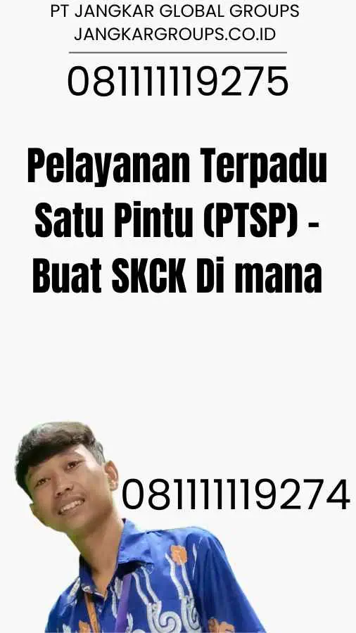 Pelayanan Terpadu Satu Pintu (PTSP) - Buat SKCK Di mana