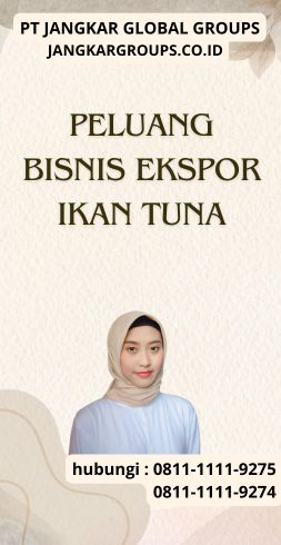 Peluang Bisnis Ekspor Ikan Tuna