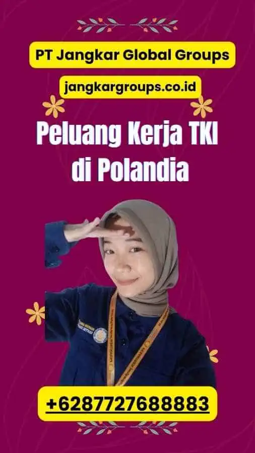 Peluang Kerja TKI di Polandia