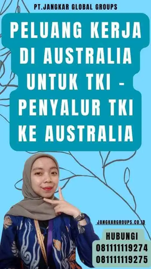 Peluang Kerja di Australia untuk TKI - Penyalur TKI Ke Australia