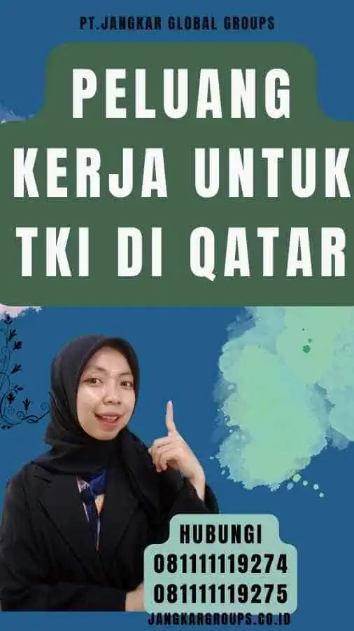 Peluang Kerja untuk TKI di Qatar