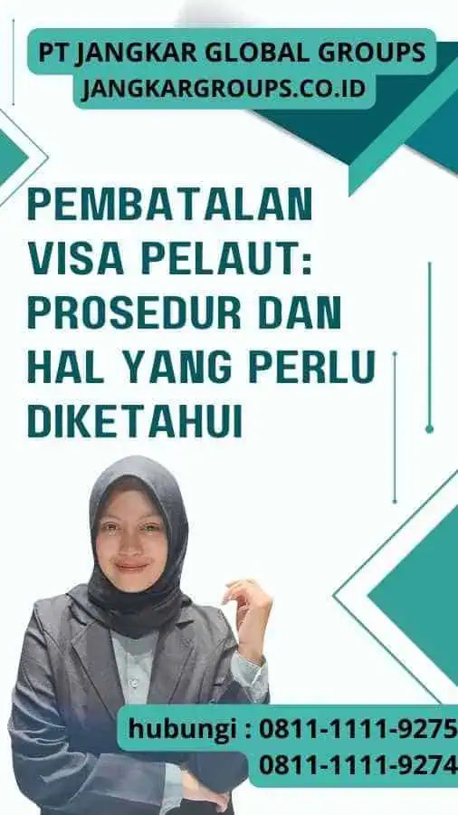 Pembatalan Visa Pelaut Prosedur dan Hal yang Perlu Diketahui