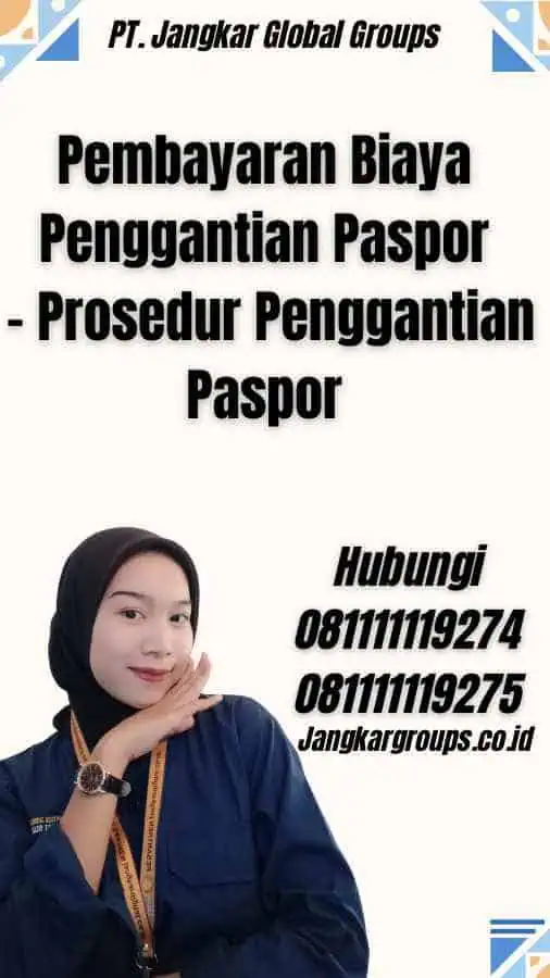 Pembayaran Biaya Penggantian Paspor - Prosedur Penggantian Paspor