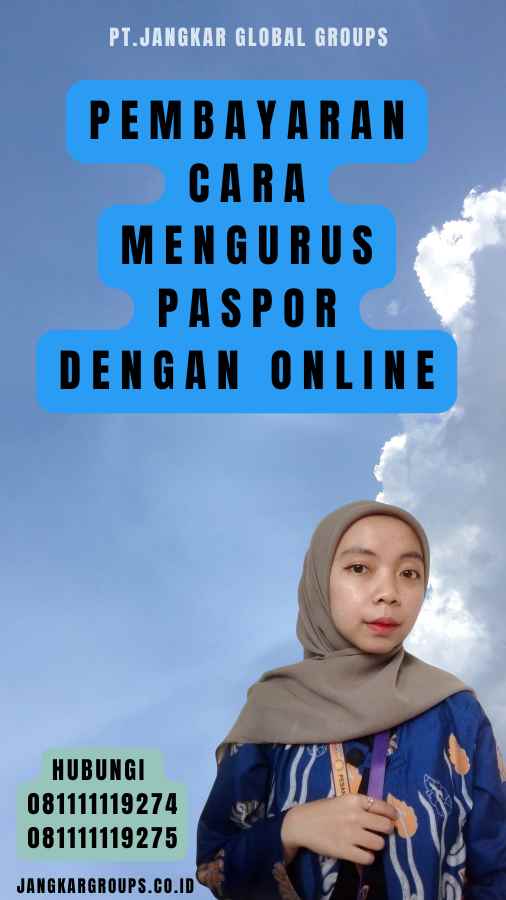 Pembayaran Cara Mengurus Paspor Dengan Online