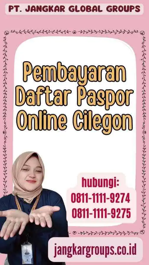 Pembayaran Daftar Paspor Online Cilegon