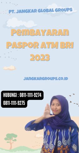 Pembayaran Paspor ATM BRI 2023