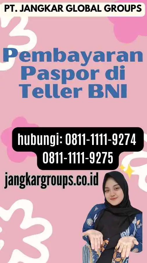 Pembayaran Paspor di Teller BNI