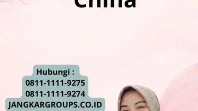 Pembuatan Visa Kerja China