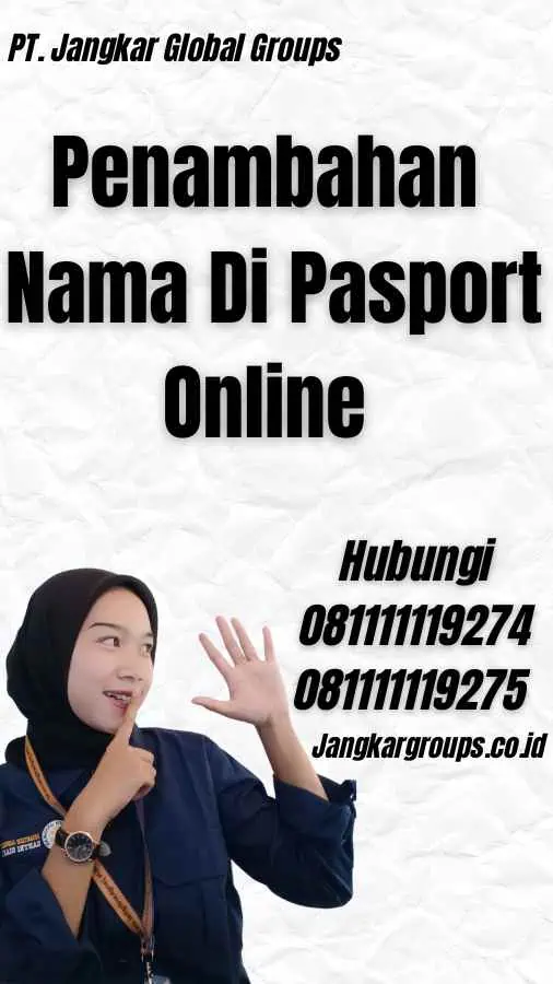 Penambahan Nama Di Pasport Online