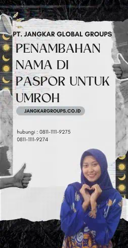 Penambahan Nama di Paspor untuk Umroh