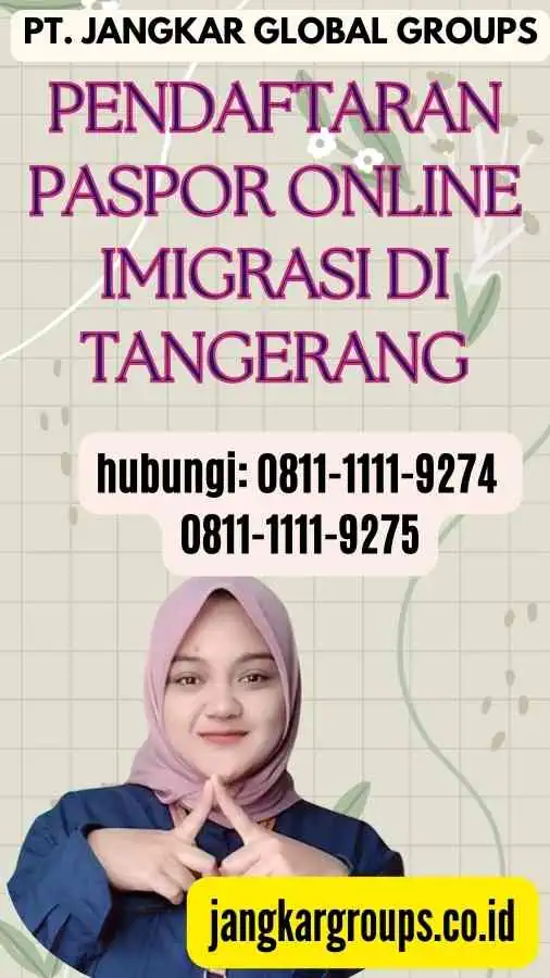 Pendaftaran Paspor Online Imigrasi di Tangerang