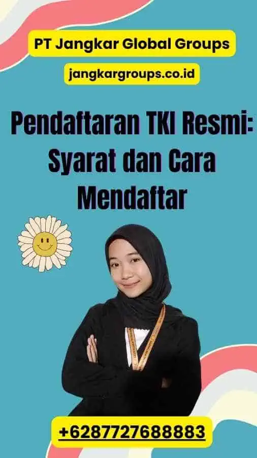 Pendaftaran TKI Resmi: Syarat dan Cara Mendaftar