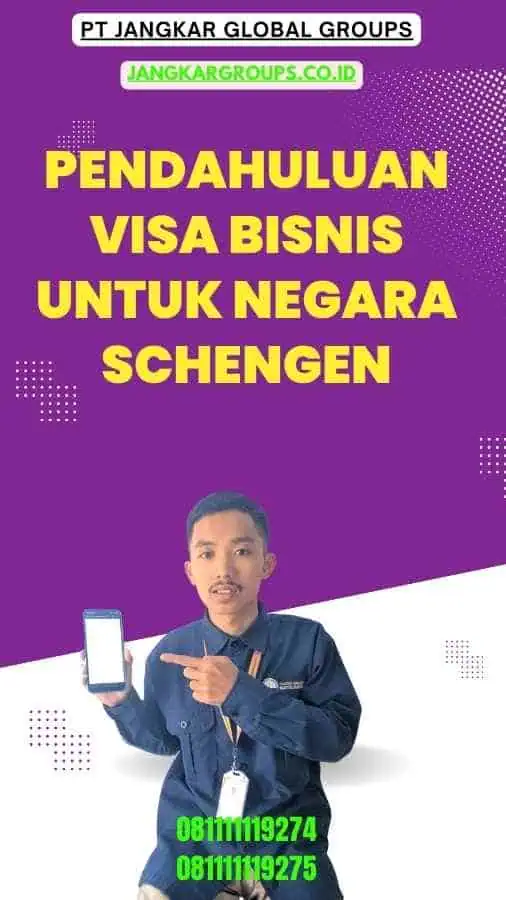 Pendahuluan Visa Bisnis untuk Negara Schengen