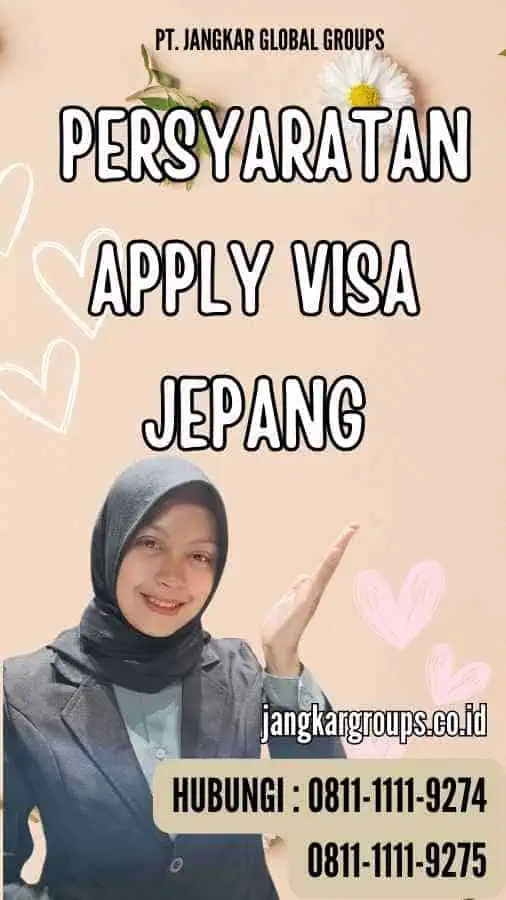 Pendahuluan untuk Persyaratan Apply Visa Jepang